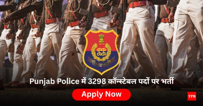Punjab Police Constable Recruitment 2026 3298 vacancies